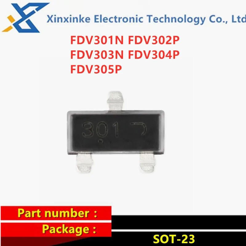 50PCS FDV301N FDV302P FDV303N FDV304P FDV305P Marking：301 302 303 304 305 MOSFET Field-effect Transistor SOT-23 P/N-channel