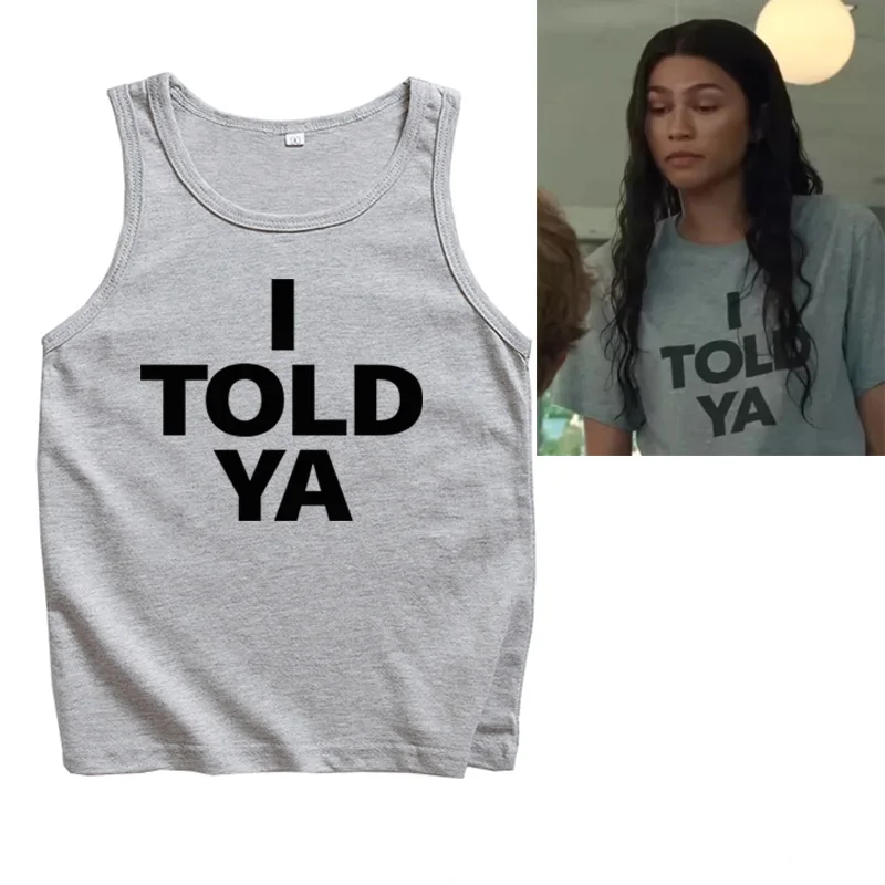 I TOLD YA Challengers 2024  Shirts Vest Tank Tops T-Shirt Man Woman Tops Sleeveless Shirts