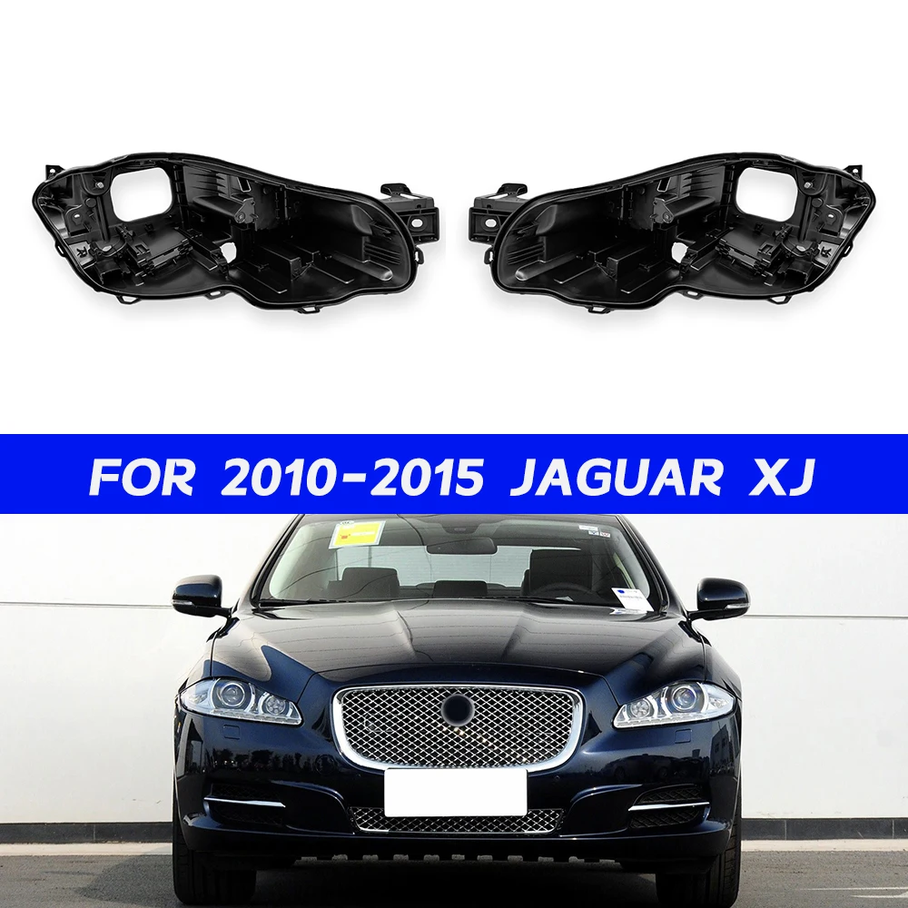 

База фары Jaguar XJ для 2010 2011 2012 2013 2014 2015, автомобильная фара, замена задней передней фары