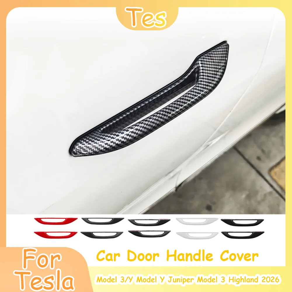 

Car Door Handle Protective Cover forTesla Model 3/Y Model 3 Highland Model Y Juniper 2026 Durable ABS Guard CarStyling Parts