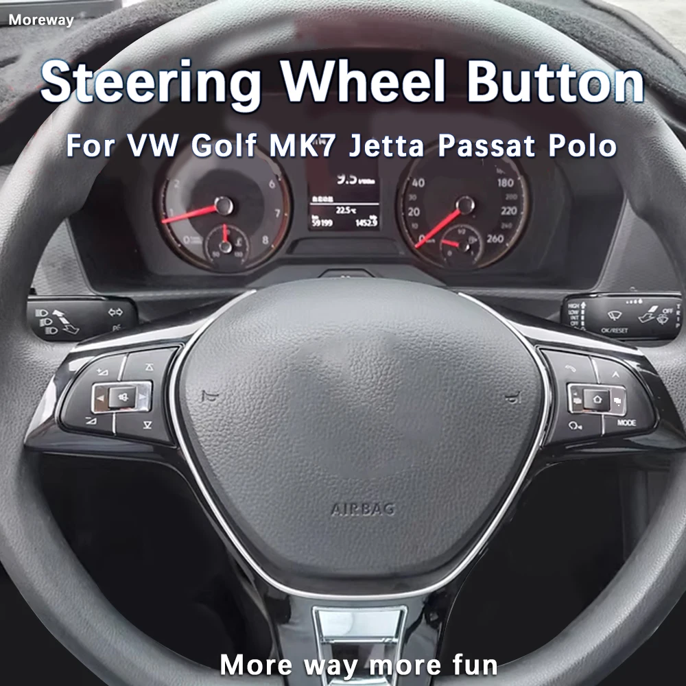 

LED Volume Audio Switch Multifunction Steering Wheel Button For VW Santana Golf Jetta MK7 Magotan B8 Polo Bora 2014 Interior