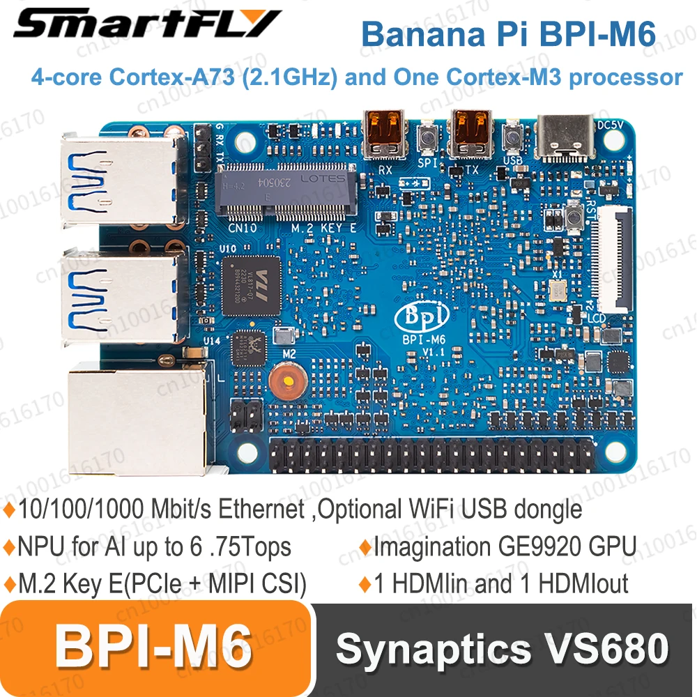 

Banana Pi BPI-M6 Synaptics VideoSmart VS680 1 ГБ Ethernet 4 ГБ LPDDR4 16 ГБ eMMC NPU До 6 .75 топов Воображение GE9920 GPU