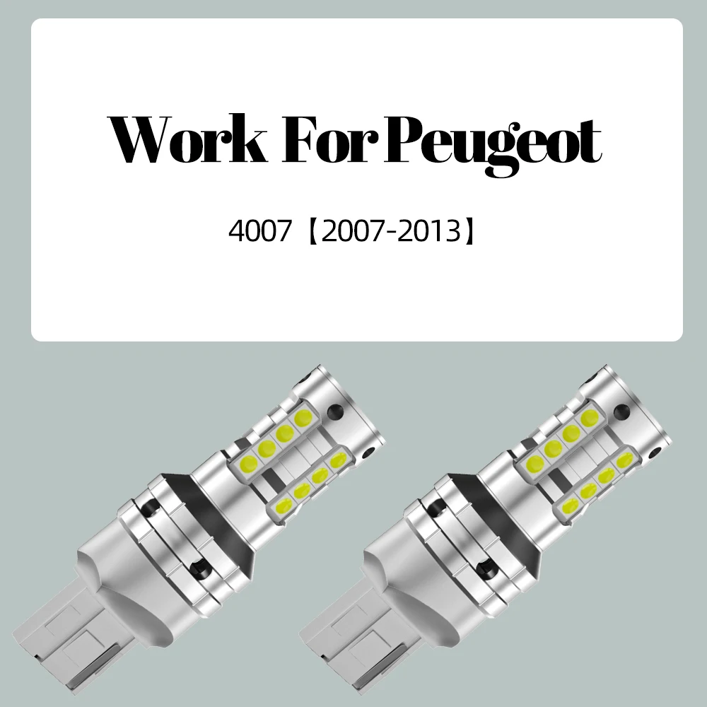2pcs LED luz reversa Blub lâmpada de backup W21W 7440 T20 Canbus para Peugeot 4007 2007-2013