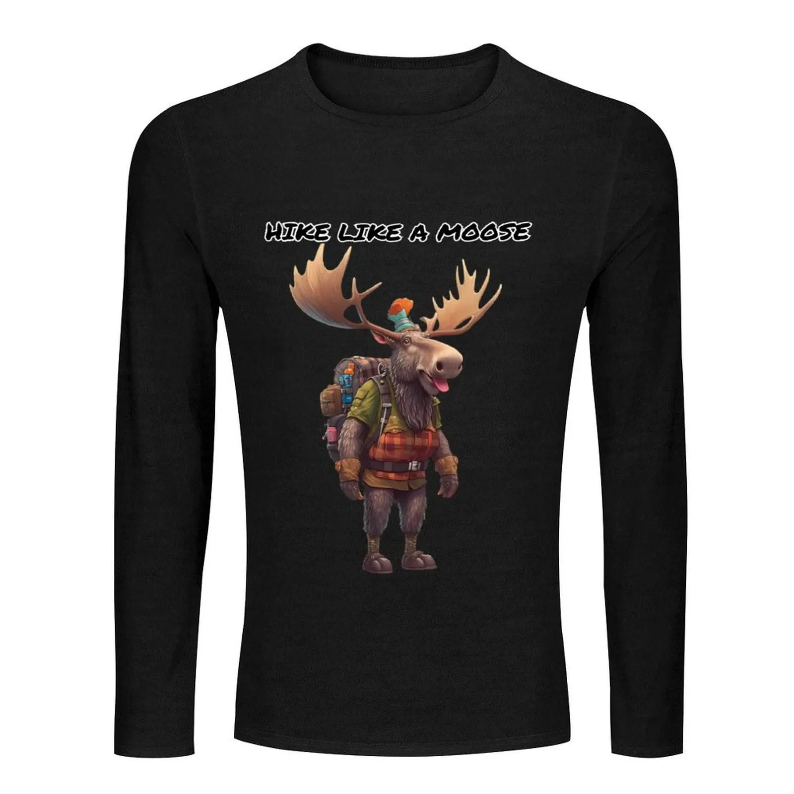 Hike Like A Moose Long T-Shirt cute clothes black t shirts plain t shirts men