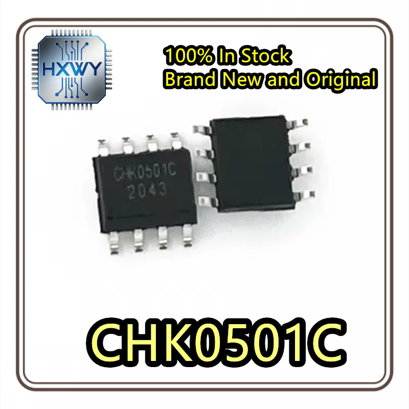 (10/50 pcs)  CHK0501C  SOP8 package  Brand new genuine  Best-seller  Stock running low  In stock ready for immediate dispatch