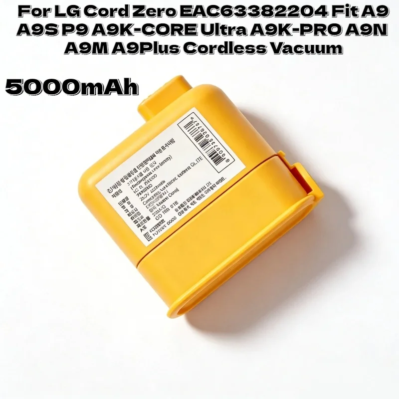 

5000mAh Li-ion Replacement Battery for LG Cord Zero EAC63382204Fit A9 A9S P9 A9K-CORE Ultra A9K-PRO A9N A9M A9PlusCordlessVacuum