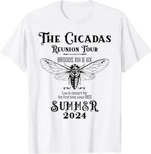 Cicada Brood XIII XIX Summer 2024 Reunion Tour Swarm Cicadas Unisex T-Shirt