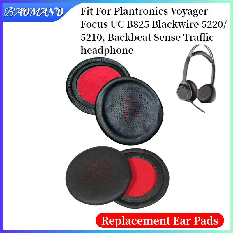 

Replacement Earpads For Plantronics Voyager Focus UC B825 Blackwire 5220/ 5210 Headphones Headset Earmuff Earphone Sleeve