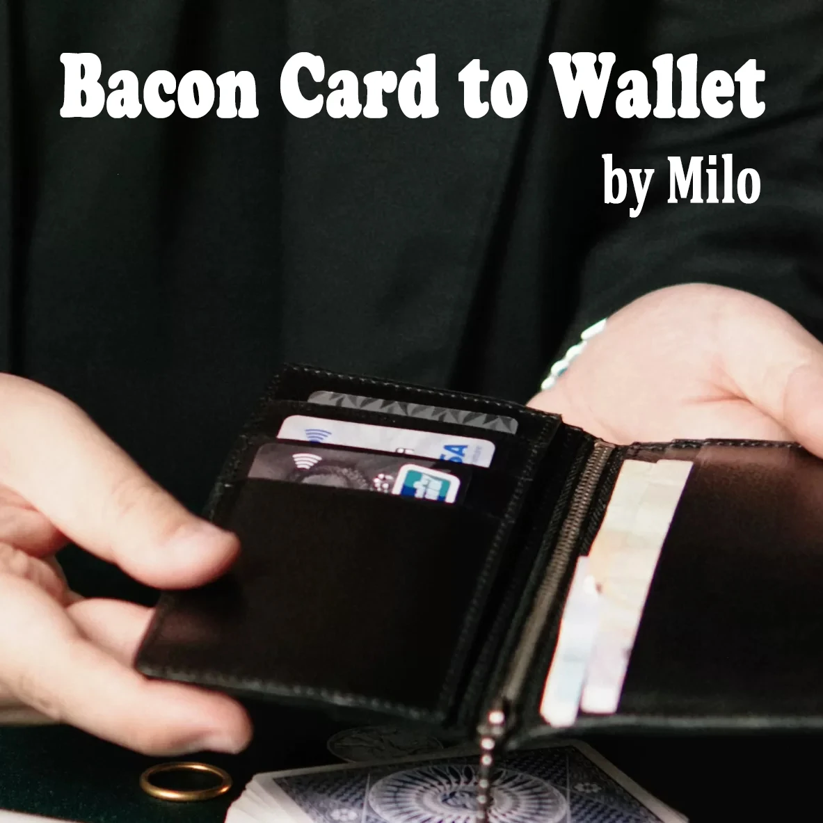 Bacon Card to Wallet Magic Tricks Named Card/Borrowed Ring/Coin Vanishes into Wallet Close-up Illusions Gimmicks Mentalism Props