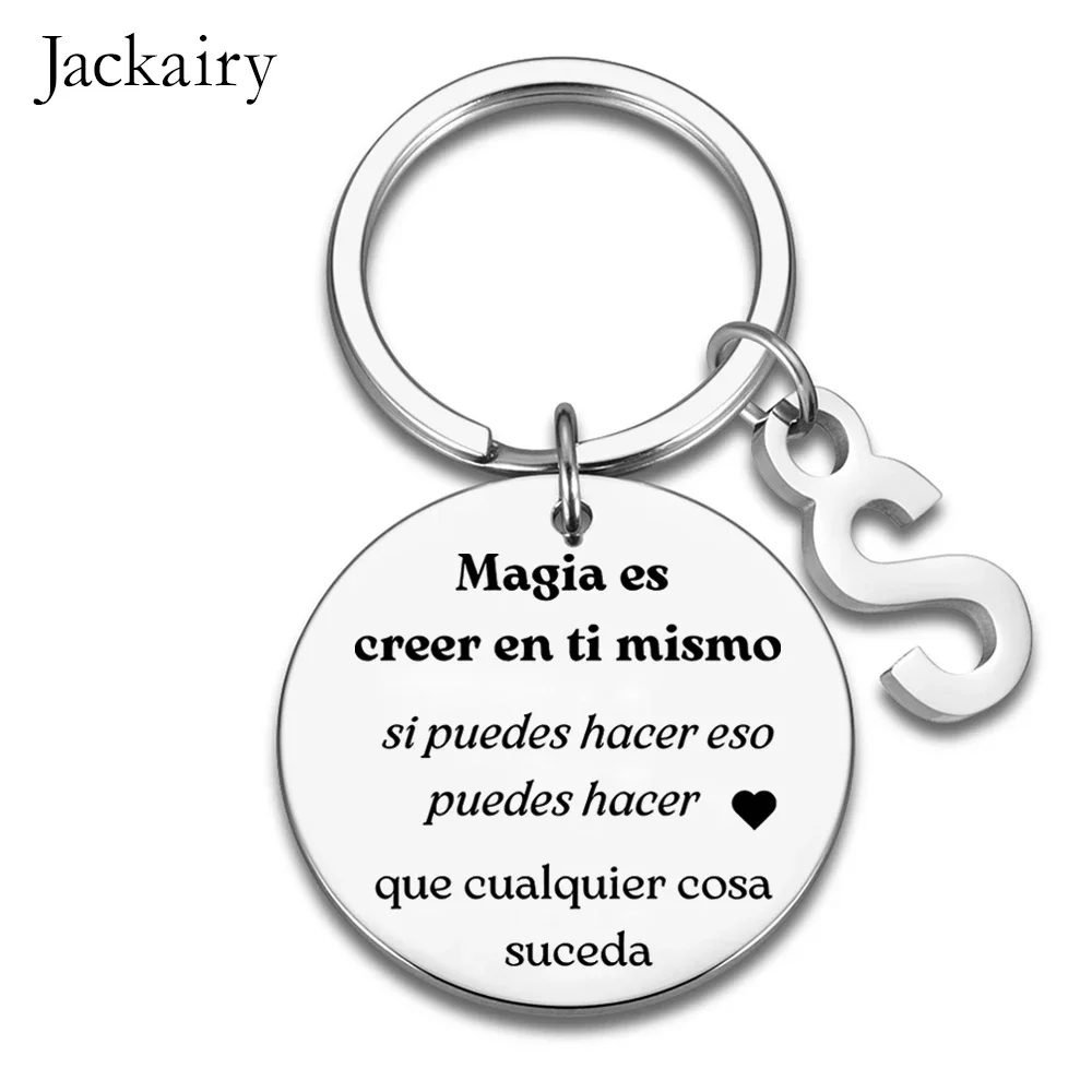 Llavero inspirador En español, regalos de Magia Es Creer En Ti Mismo Si Puedes Hacer Eso Puedes Hacer Que Cualquier Cosa Suceda