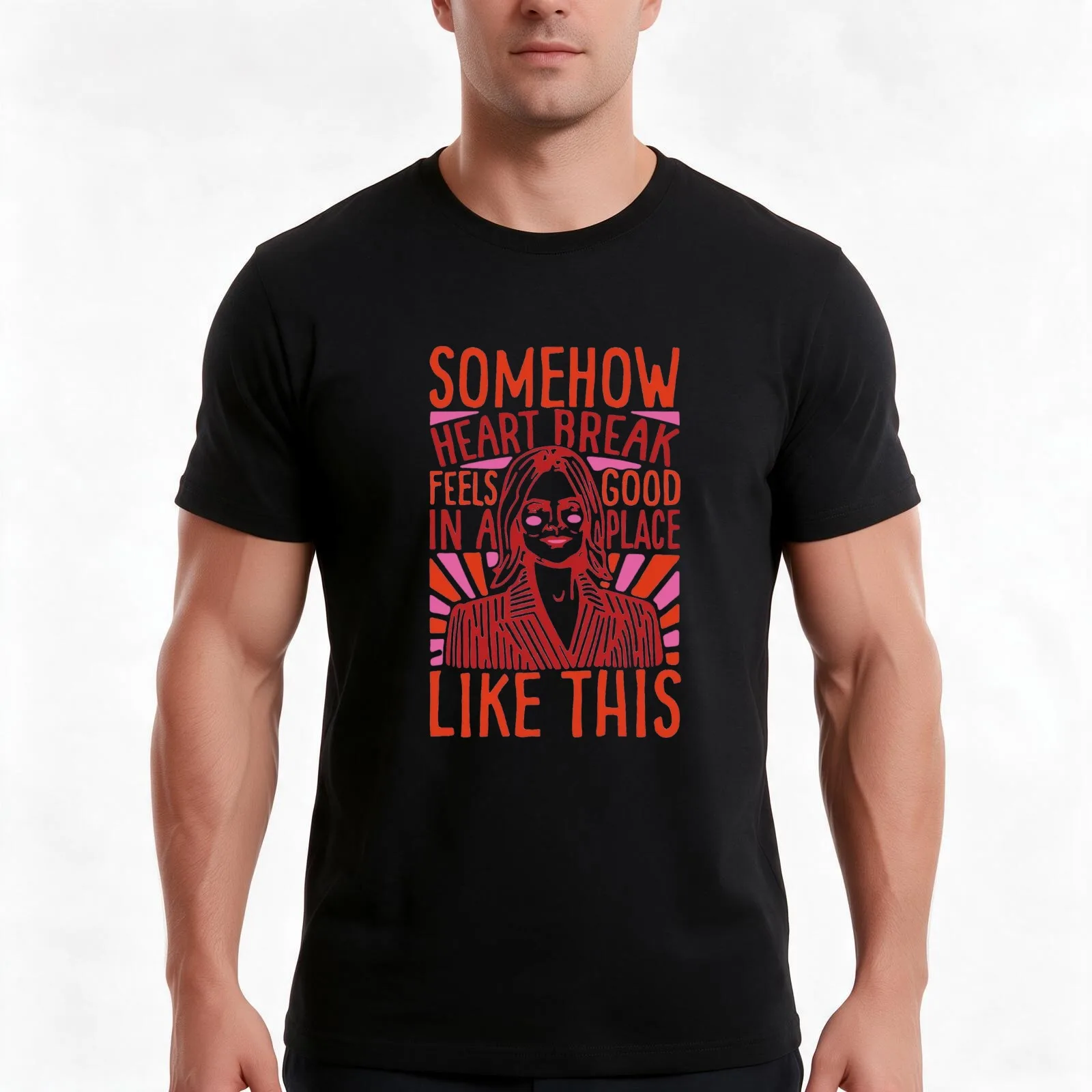 Somehow Heartbreak Seems Good In A Place Like This Quote Parody T-Shirt, Summer Casual Cotton Tee, Oversized Streetwear Tops
