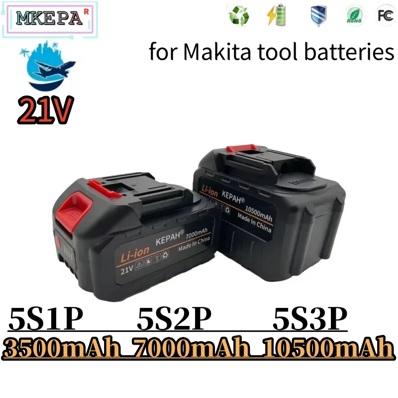 

Для Makita 18 В 21 В беспроводной аккумулятор для электроинструмента 18 В 3500/7000/10500 мАч литий-ионный аккумулятор большой емкости