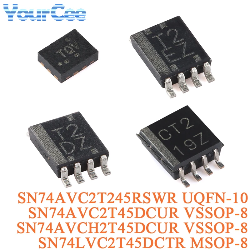 5Pcs SN74AVC2T245RSWR UQFN-10 SN74AVC2T45DCUR VSSOP-8 SN74AVCH2T45DCUR VSSOP-8 SN74LVC2T45DCTR MSOP-8 Bus Transceiver Chip