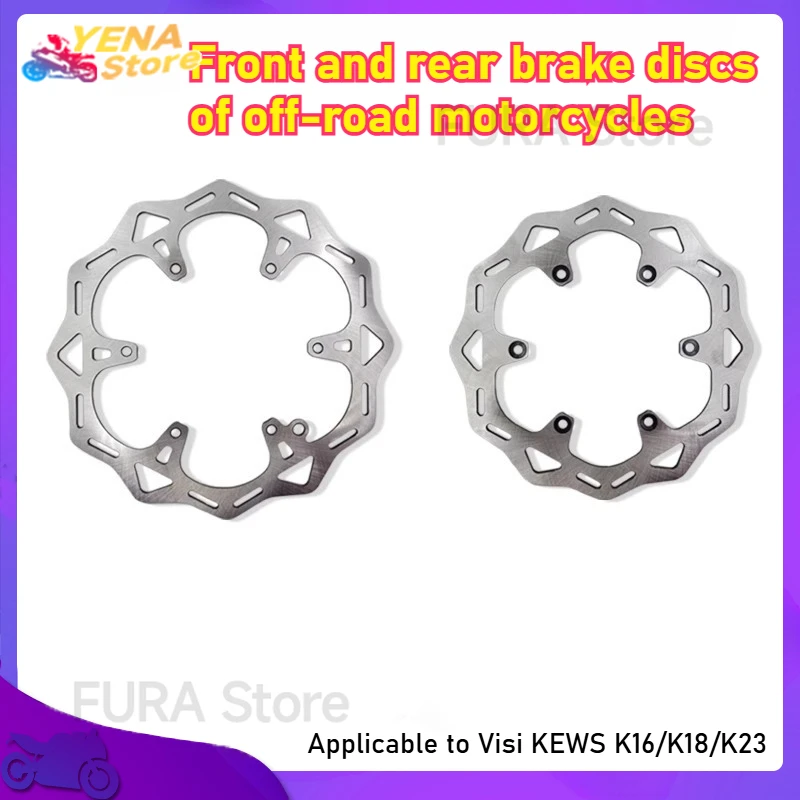 

The 6-hole steel rotor discs for the front and rear brake discs of off-road motorcycles are suitable for Visos KEWS K16/K18/K23