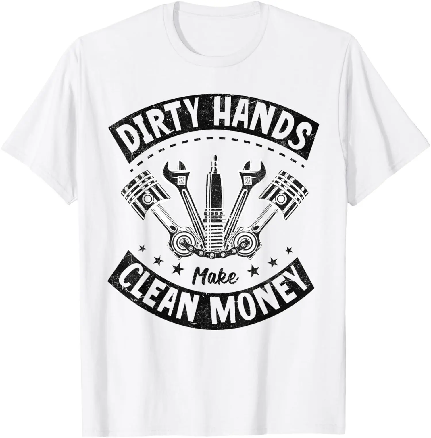 NEW Dirty Hands Make Clean Money Mechanic Repair Tools T-Shirt