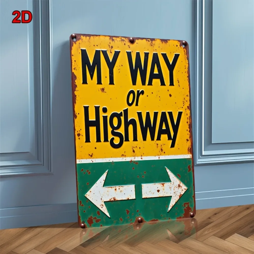 „My Way or the Highway“-Straßenschild mit Pfeil – Retro-Wandbild und robustes Metallschild, ideal für Bars, Cafés, Garagen und Büros