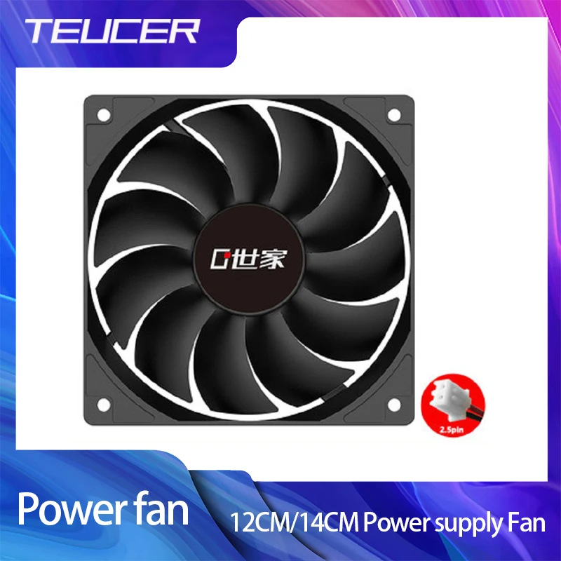 TEUCER 12CM/14CM PSU Power Fan Power Supply Fan 2.54-2PIN Power Supply Connector 1100-1200RPM Power Fan 120MM 140MM