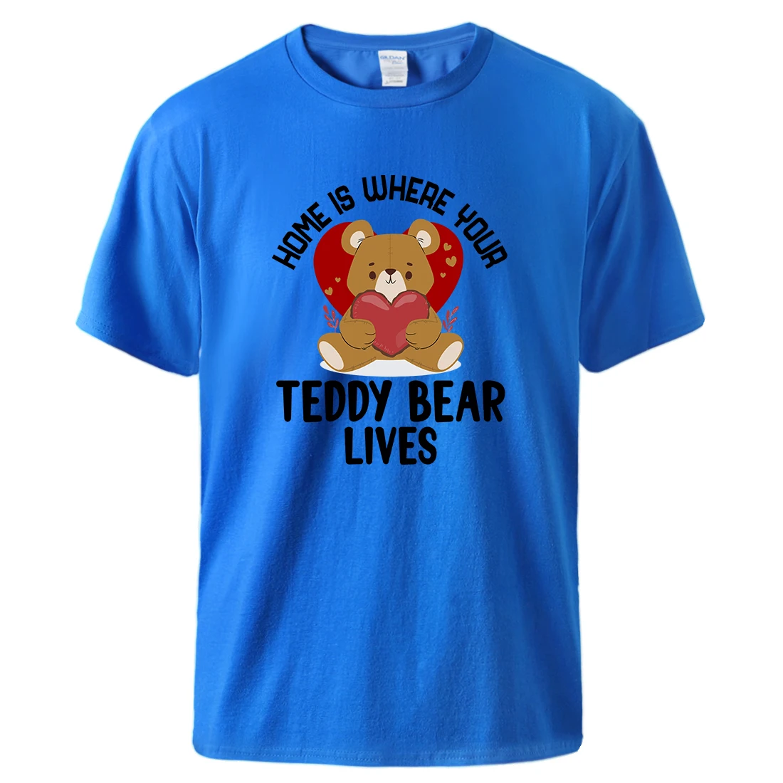 Home Is Where Your Teddy Bear Lives Print Men Short Sleeved Cotton Breathable T Shirt All Match Cool Tees Basic Original Tshirt