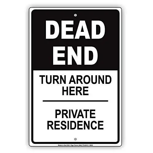 Guadalupe Ross Metal Tin Sign Dead End Turn Around Here Metal Wall Art Metal Sign 12x8 Inches