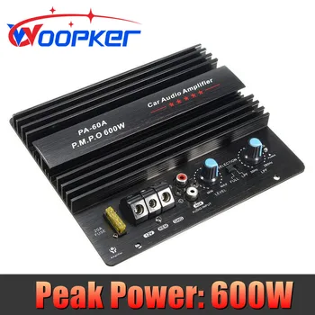 Woopker 600W amplifier board 12V car audio power amplifier board lossless subwoofer bass module high power 4 ohm mono channel