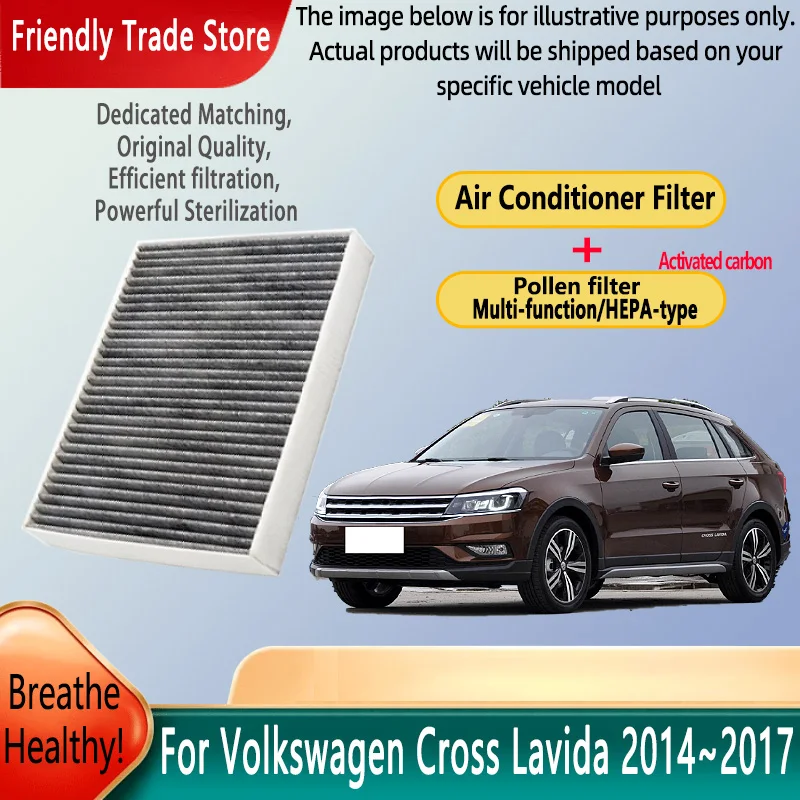 

Автомобильные аксессуары для Volkswagen Cross Lavida 2014 ~ 2017, фильтр для кондиционера, салонный фильтр с комплектом для замены активированного угля
