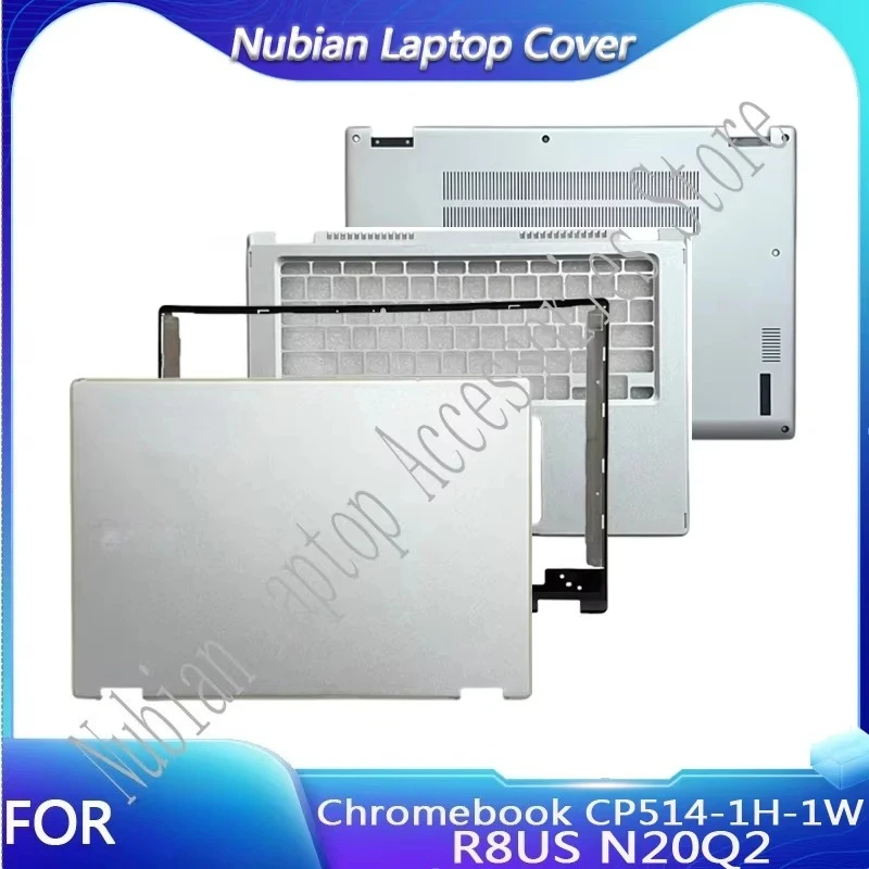 

For Chromebook CP514-1H-1W R8US N20Q2 Laptop LCD Back Cover/Front Bezel/Palm Rest/Bottom Cover