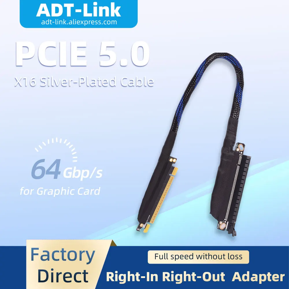 

ADT-Link Right-In Right-Out Gen5 PCIe 5.0 X16 Adapter Cable Silver-Plated Shielded High Speed Lossless Server GPU Extension