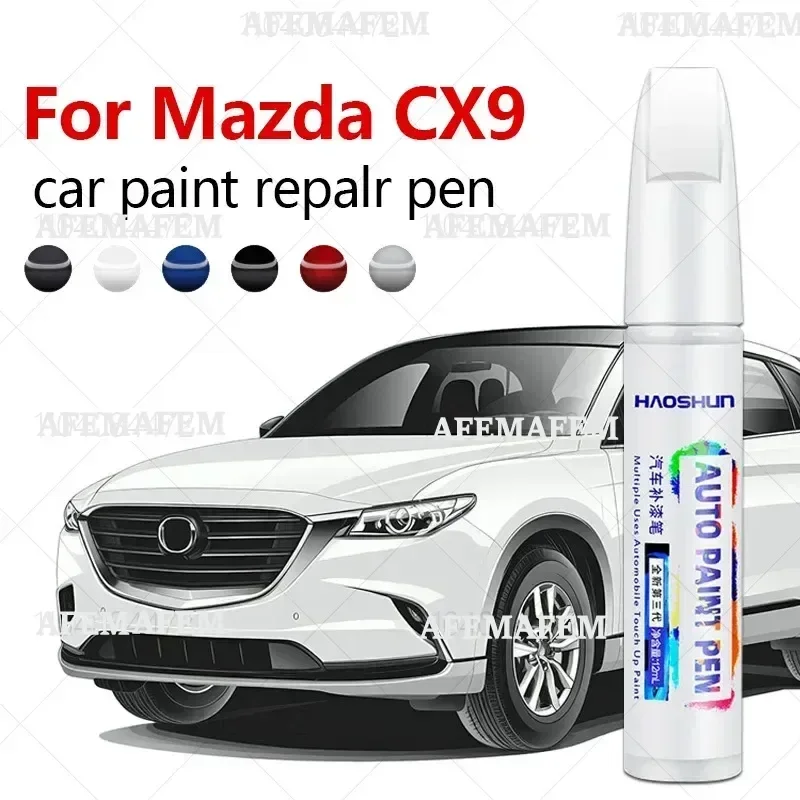 For Mazda CX9 2006-2025 TB TC Paint Repair Pen Touch Up Scratch Remover DIY Auto Accessories Black White Sliver Red Blue Brown