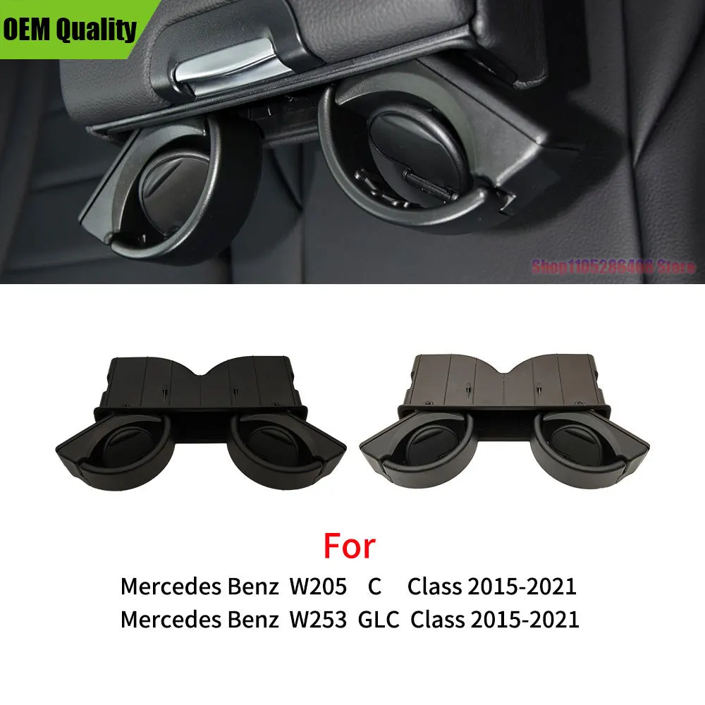 Car Rear Seat Armrest Insert Drinks Cup Holder For Benz W205 W253 2015-2021 C180 C200 GLC300 0998100113 For Mercedes C GLC Class
