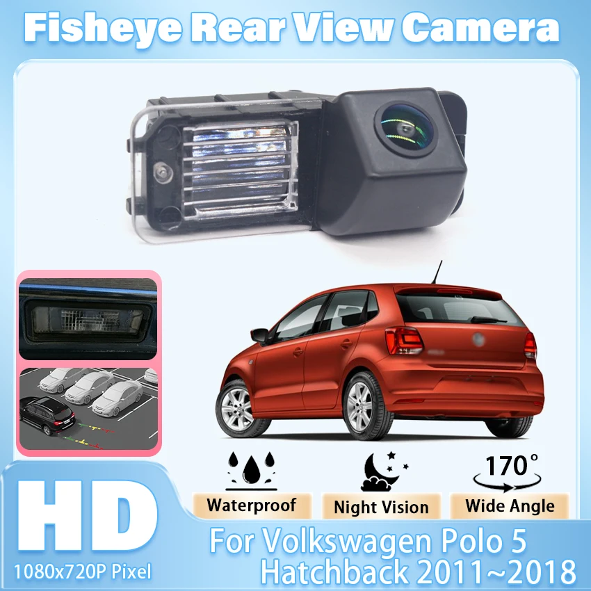 Backup Rear View Camera HD CCD Waterproof For Volkswagen Polo 5 Hatchback 2011~2014 2015 2016 2017 2018 License Plate Camera