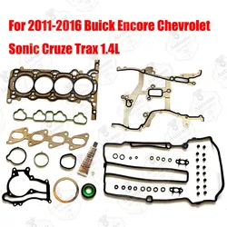New for 2011-2016 Buick Encore Chevrolet Sonic Cruze Trax 1.4L Turbo EcoTEC Engine Cylinder Head Gasket Set Repair Kit