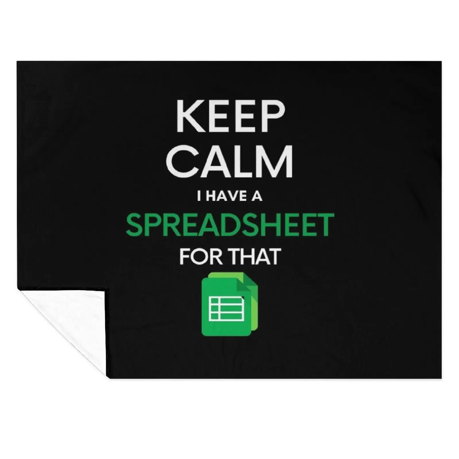 

Keep Calm I have a Spreadsheet for that - Microsoft Excel // Google Sheets Throw Blanket Hair Shaggy Blankets