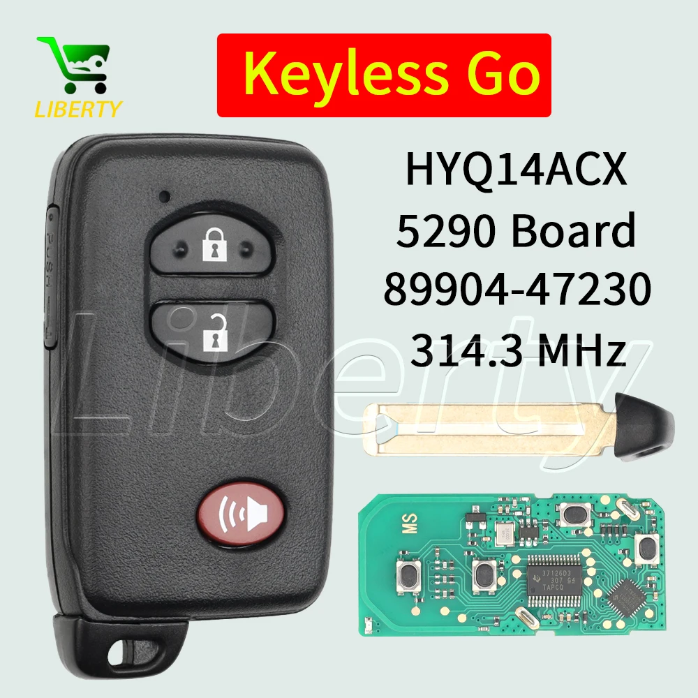 

Liberty 271451-5290 Keyless Smart Remote Key for Toyota Prius V C Venza 4Runner 2009-2018 PN 89904-47230 HYQ14ACX Proximity Card