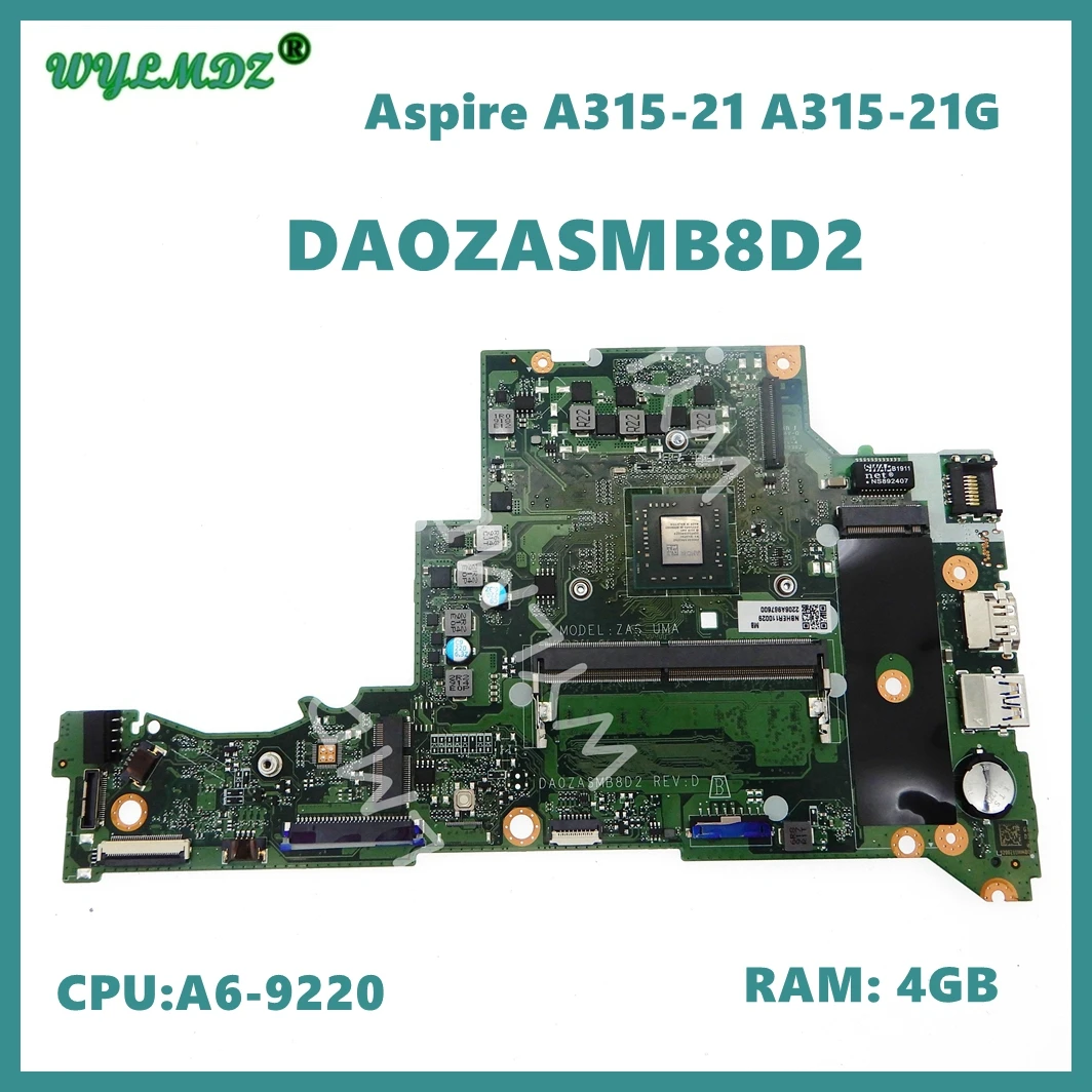 

Материнская плата DA0ZASMB8D2 с ЦПУ A6-9220, 4GB-RAM для ноутбука Acer Aspire A315-21 A315-21G материнская плата для ноутбука