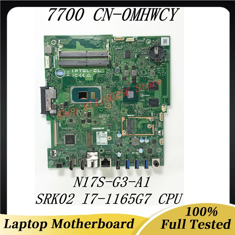 

Mainboard MHWCY 0MHWCY CN-0MHWCY For DELL 7700 Laptop Motherboard N17S-G3-A1 W/SRK02 I7-1165G7 CPU 100% Full Tested Working Well