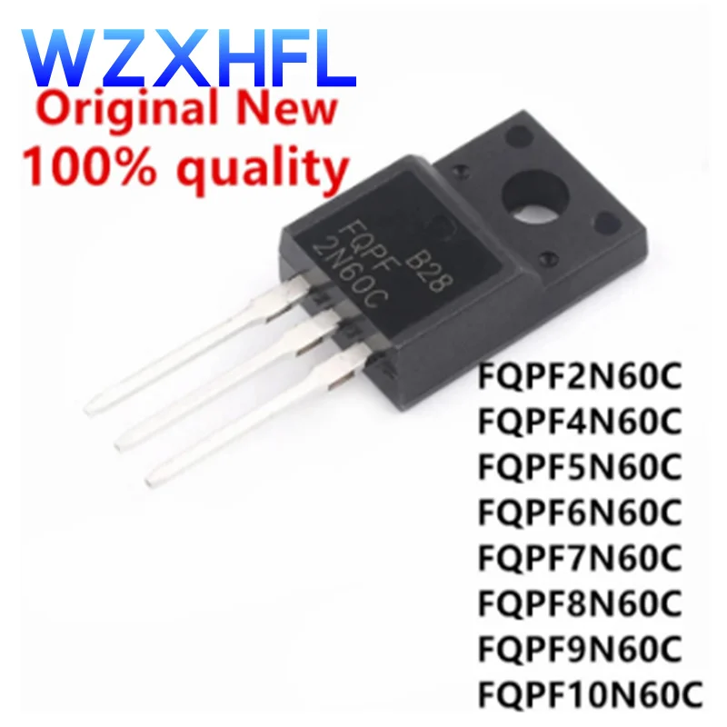 10Pcs New FQPF2N60C TO-220F MOS FET transistor FQPF4N60C FQPF4N90C FQPF5N60C FQPF6N60C FQPF7N60C FQPF8N60C FQPF9N60C FQPF10N60C