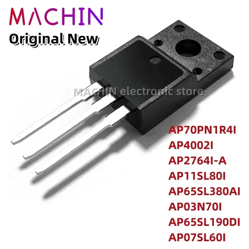 1pcs AP70PN1R4I AP4002I AP2764I-A AP11SL80I AP65SL380AI AP03N70I AP65SL190DI AP07SL60I TO220F MOS FET TO-220F