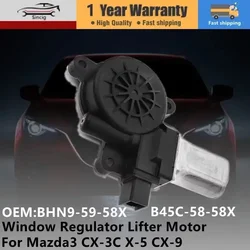 Power Window Regulator Lifter Motor For Mazda 3 2014-2018 CX-3 2016-2021 CX-5 2017-2021 CX-9 2016-2021 BHN9-59-58X B45C-58-58X