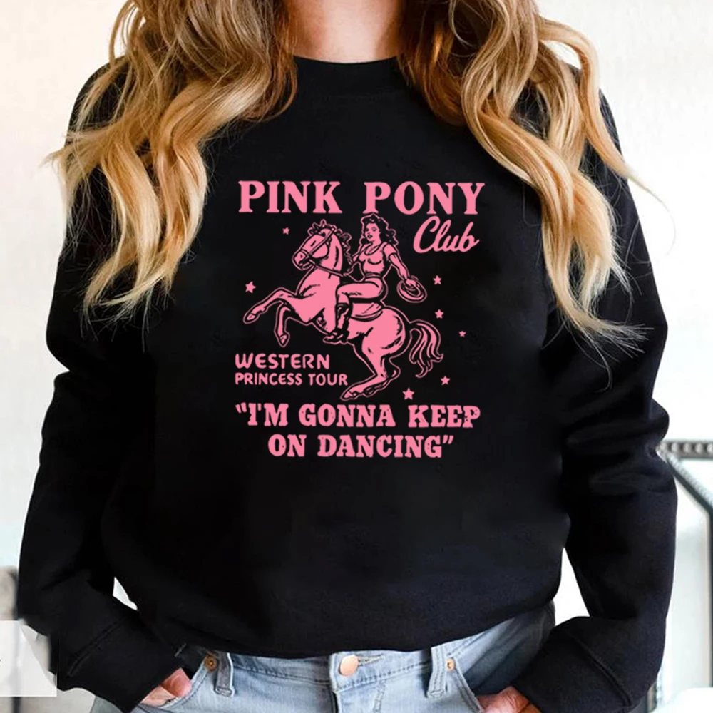 

Толстовка Pink Pony Club I'm Gonna Keep on Dancing Пуловер Рубашка Lesbian Pony ЛГБТК Концертный свитер Кофты для девочек в стиле вестерн