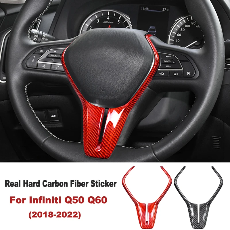 

Real Hard Carbon Fiber For Infiniti Q50 Q60 Car Steering Wheel Sticker for Infiniti Q50 Q60 2018 2019 2020 2021 2022 Accessories