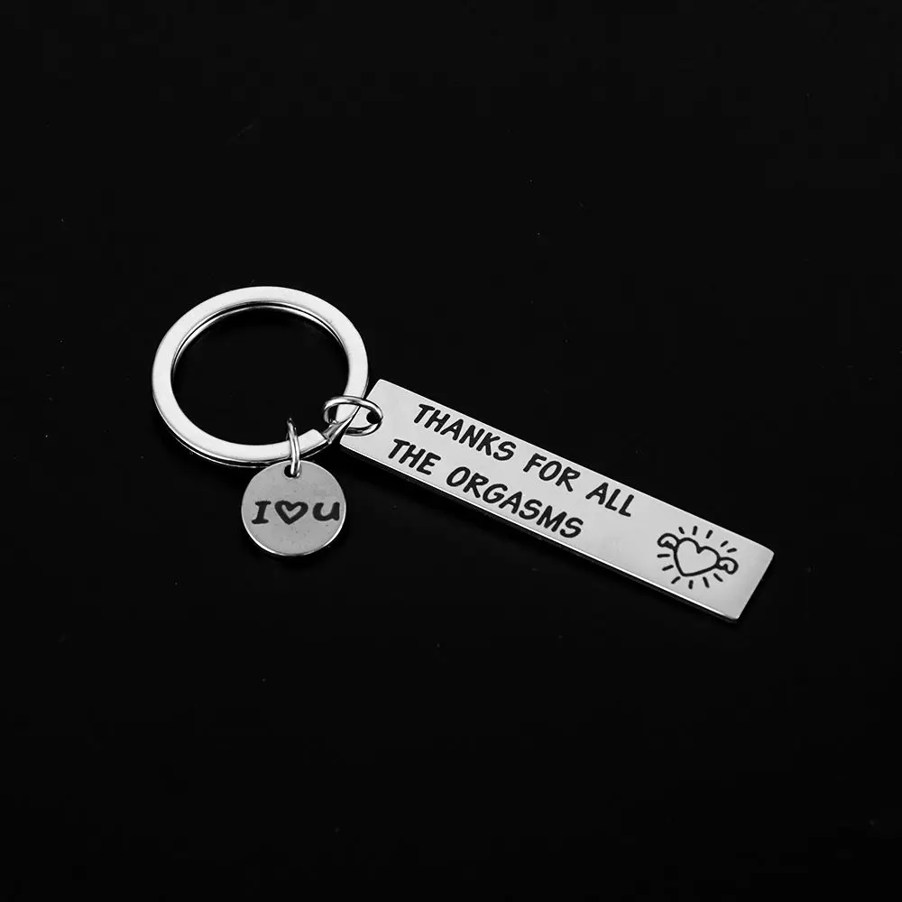 Car Accessories Funny Gift Bag Pendant I Love You Key Chain Couple Keyring Boyfriend Husband Gift Thanks for All The Orgasms