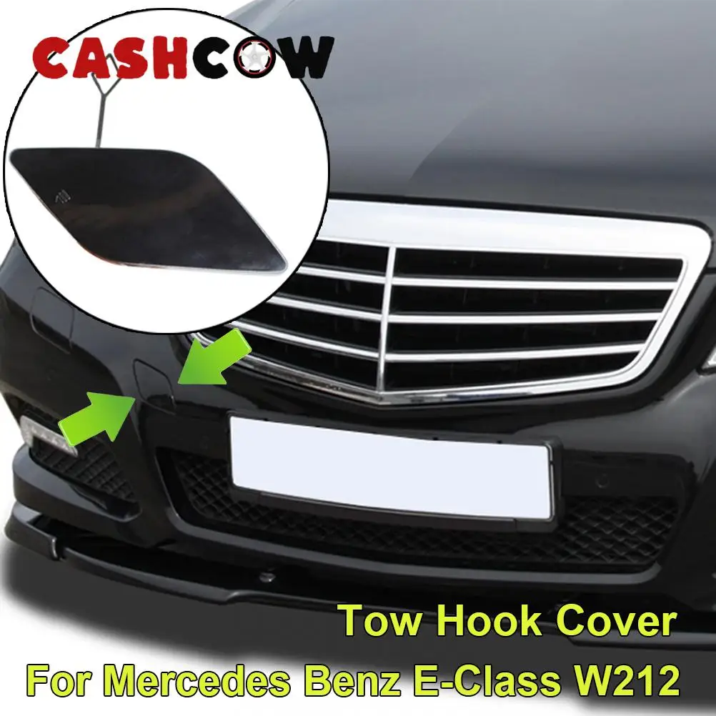 CASHCOW Car Front Bumper Tow Hook Eye Cover Cap For Mercedes Benz E-Class W212 E300 E350 E400 E500 2008 2009 2010 2011 2012 2013