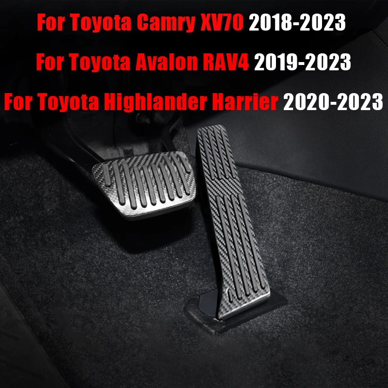 

Carbon Fiber Car Accelerator Fuel Brake Pedal For Toyota Camry XV70 2018-2023 Avalon RAV4 2019-2023 Highlander Harrier 2020-2023