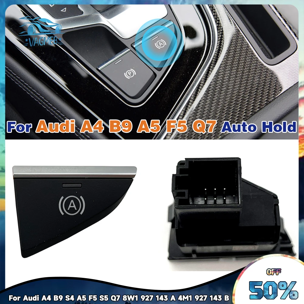 

LHD Original Hill Hold/автоматический переключатель для Audi A4 B9 S4 A5 F5 S5 Q7 Белая кнопка подсветки 8W1 927 143 A 4M1 927 143B