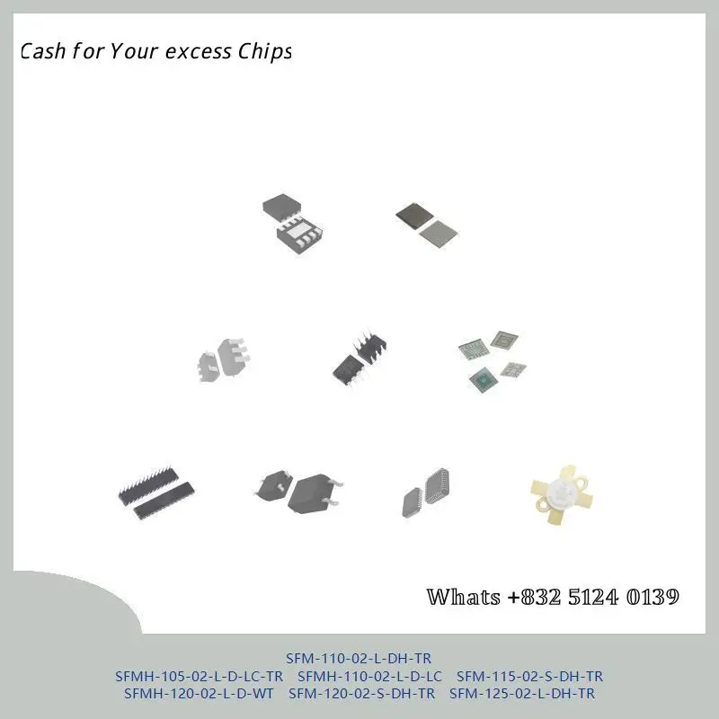 chip-chip-circuito-integrado-chip-mcu-chip-sfm-110-02-l-dh-tr-sfmh-105-02-l-d-lc-tr-sfmh-110-02-l-d-lc-sfm-115-02-s-dh-tr