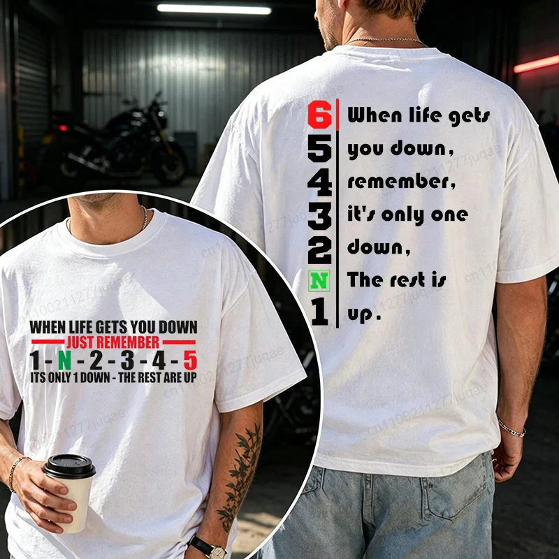 T-shirt for Men When Life Gets You 1 Down 5 Up Motorcycle Shift Graphic Tops Fashion Casual T Shirts Short Sleeved Tees Gifts