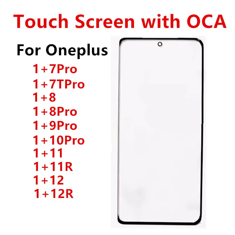 Oneplus12 Oneplus11 10Pro Touch Screen For Oneplus 12 12R 11 11R 10 Pro 9 8 7 7T Out Glass LCD Front Panel Lens With OCA Glue