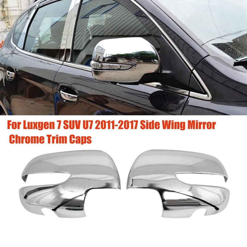 1Pair Car Rearview Mirror Cover Trim For Luxgen 7 SUV U7 2011-2017 Side Wing Mirror Chrome Decorative Protective Caps