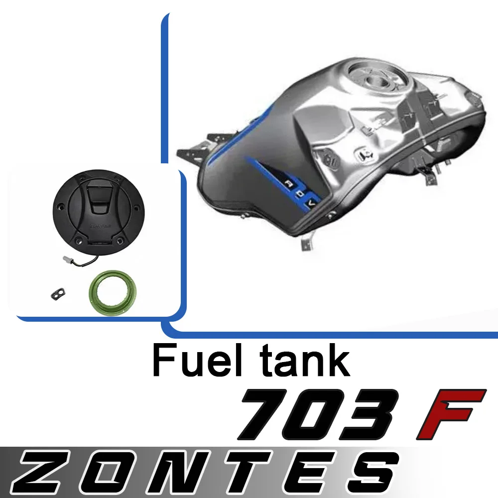 

For ZONTES 703F original motorcycle fuel tank original brand new oil pot cylinder accessories for zontes 703-f