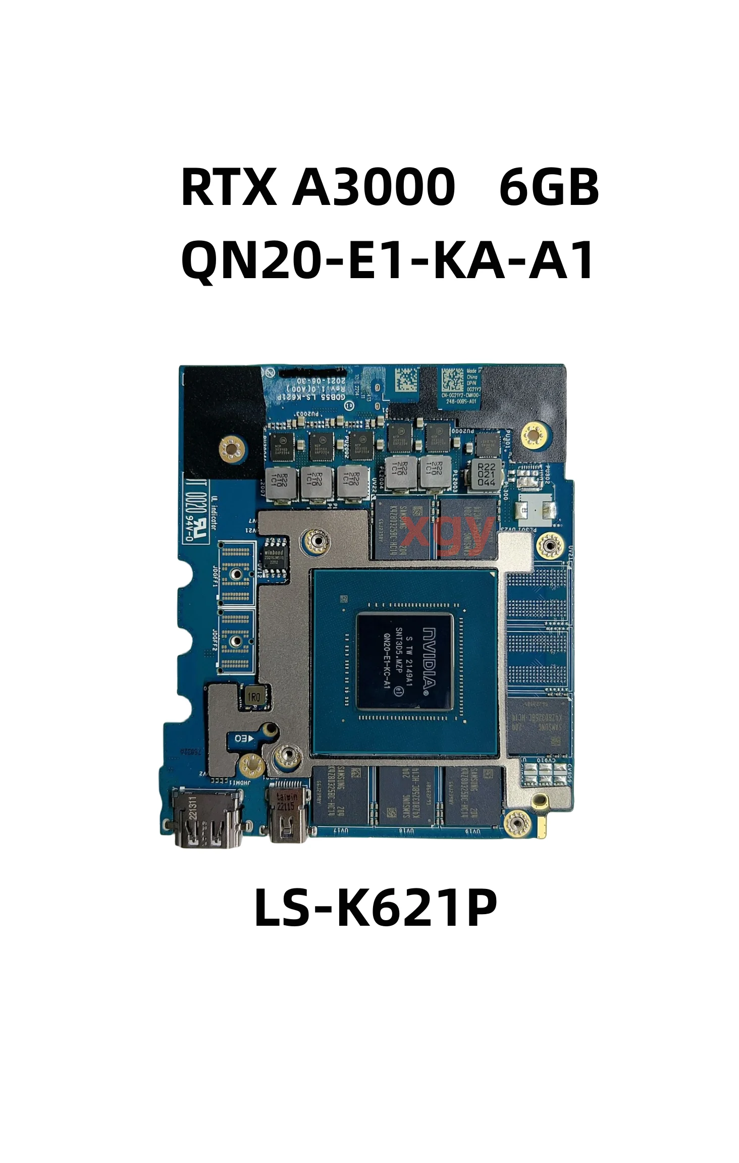 RTX A3000 QN20-E1-KA-A1 GDB55 LS-K621P CN-0G21Y2 0G21Y2 Video Graphic Card Original For Dell PRECISION 7760 100% Test Ok